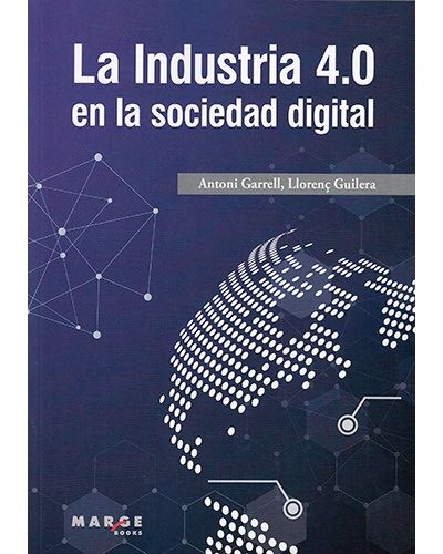 La industria 4.0 en la sociedad digital