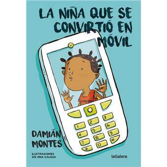 La niña que se convirtió en móvil - 1