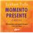 Momento Presente- Cartas