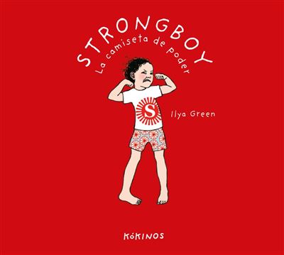 Strongboy - La camiseta de poder