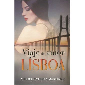 Viaje de amor a Lisboa