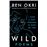 Wild...