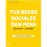 Tus redes sociales dan pena