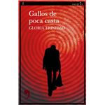 Gallos De Poca Casta