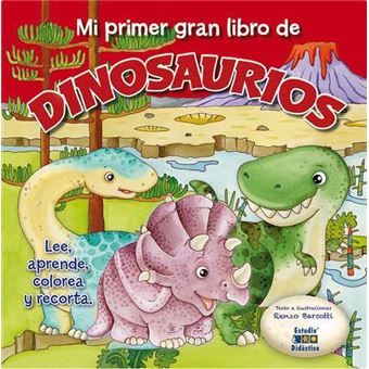 Mi primer gran libro de dinosaurios