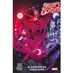 La Bruja Escarlata: El ascenso de Amaranth. 100% Marvel