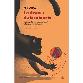 La Tiranía De La Minoría