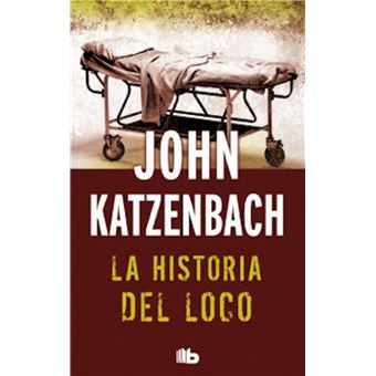 La historia del loco