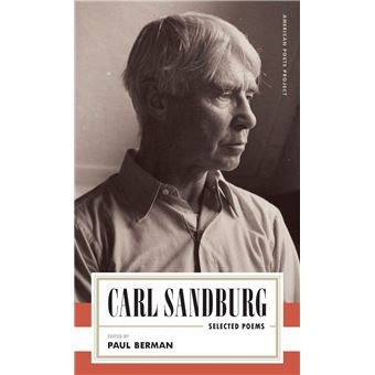 Carl Sandburg: Selected Poems - 1