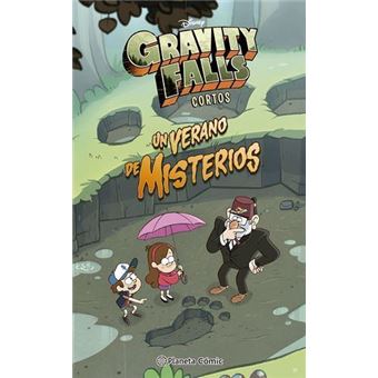 Gravity Falls. Un verano de misterios