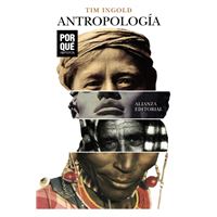 Antropología: ¿Por qué importa?