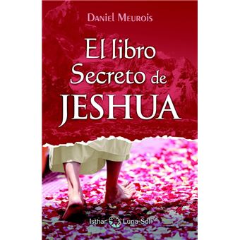 Libro secreto de jeshua, el