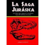 La saga jurásica