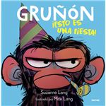 Gruñón 2. ¡Esto es una fiesta!