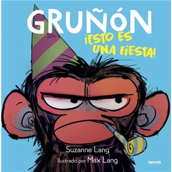 Gruñón 2. ¡Esto es una fiesta!