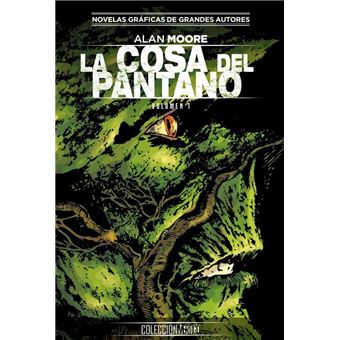 La cosa del pantano de Alan Moore 1