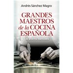 Grandes Maestros De La Cocina Española