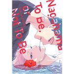 Nagahama To Be Or Not To Be