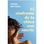 El síndrome de la chica con suerte