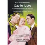 Gay lo justo