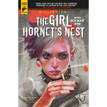 The girl who kicked the hornet's ne