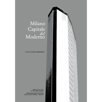 MCM - Milano capitale del Moderno