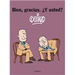 Bien gracias y usted