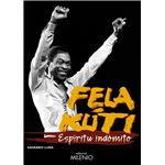 Fela Kuti: Espíritu indómito