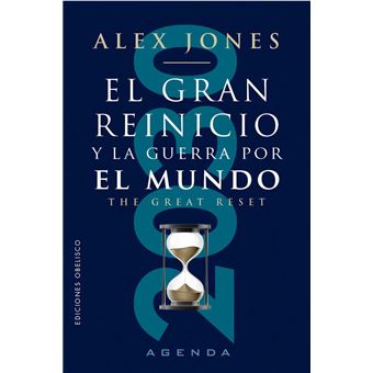 El Gran Reinicio Y La Guerra Por El Mundo