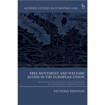Free Movement and Welfare Access in the European Union - 1