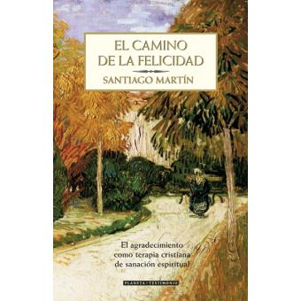 El camino de la felicidad
