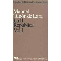 La II República. Vol. 1