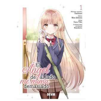 El Angel De Al Lado Me Mima Demasiado 1
