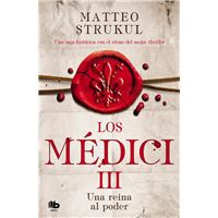 Los Médici. Una reina al poder (Los Médici 3)