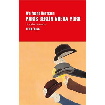 París Berlín Nueva York - 1
