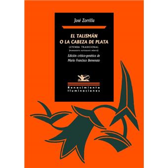 El Talisman O La Cabeza De Plata