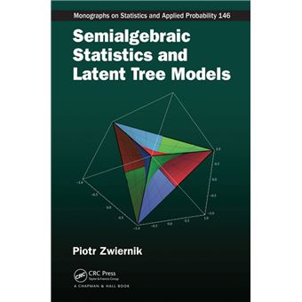 Semialgebraic Statistics and Latent Tree Models - 1
