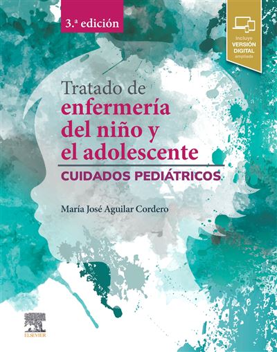 Elsevier España, S.l.u. Clara Tratado De Enfermería Del Niño Y El Adolescente