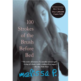 100 Strokes of the Brush Before Bed