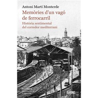 Memòries d''un vagó de ferrocarril.