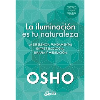 La Iluminacion Es Tu Naturaleza