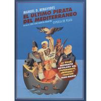 El ultimo pirata del Mediterraneo
