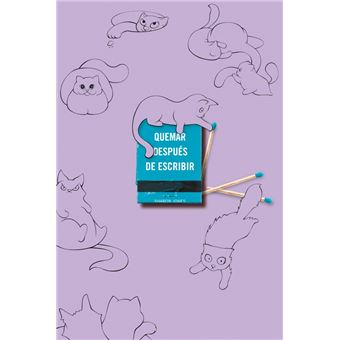 Quemar después de escribir (EDICIÓN OFICIAL GATOS)