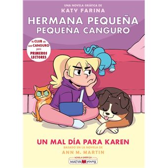 Hermana pequeña, pequeña canguro 3: Un mal día para Karen
