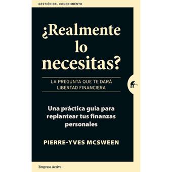 ¿Realmente lo necesitas?