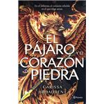 El Pajaro Y El Corazon De Piedra