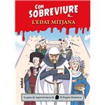Com sobreviure a? l?edat mitjana