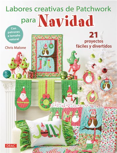 Labores Creativas De patchwork para navidad libro chris malone español