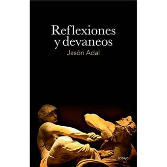 Reflexiones y devaneos