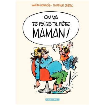 On va te faire ta fête, maman! - 1
